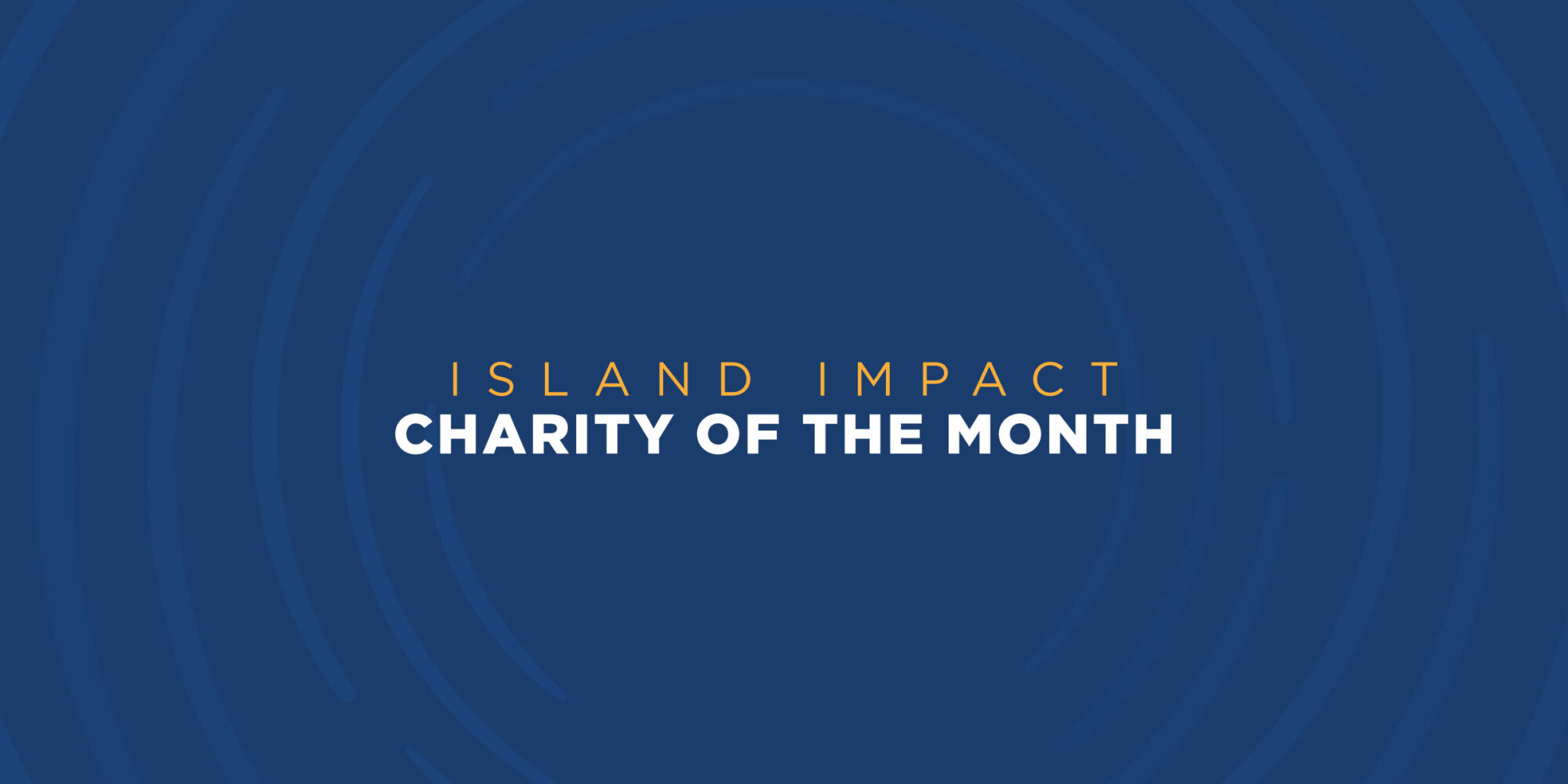 Island Impact Charity Month Blue 2400x1200 try